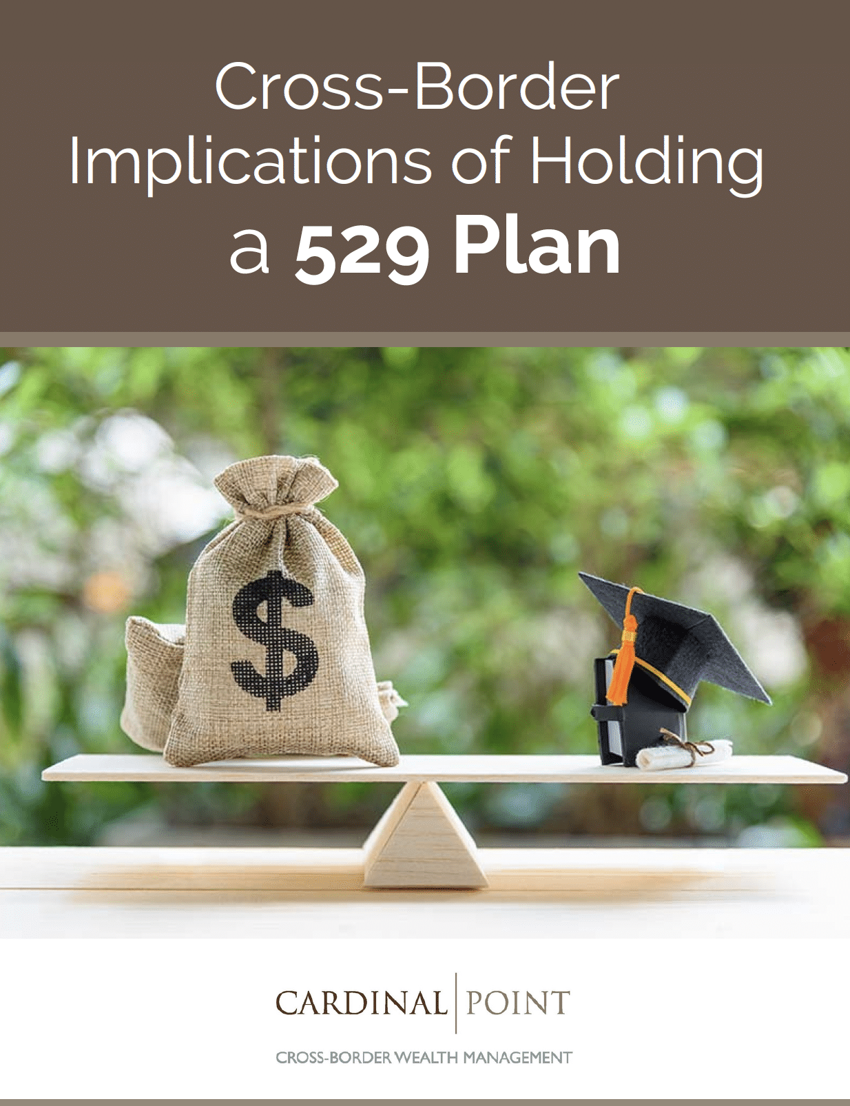 Cross Border Implications of Holding a 529 Plan
